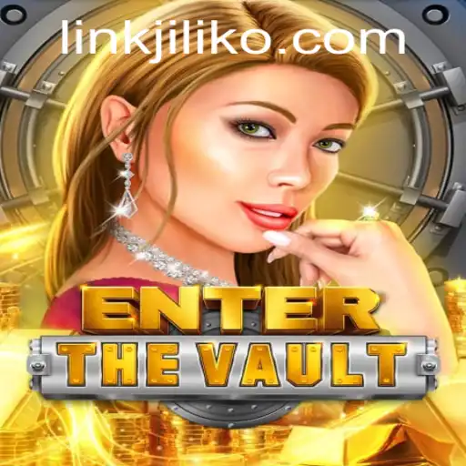 EntertheVault: Dive into the Thrilling World of JILIKO