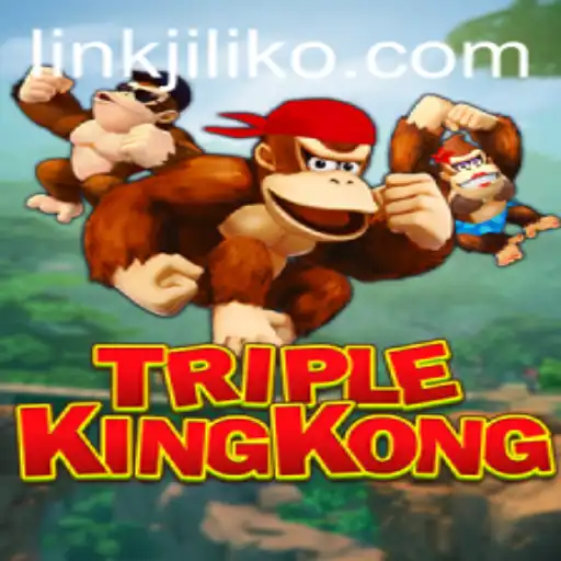 Discovering the Thrills of TripleKingKong: A Comprehensive Guide